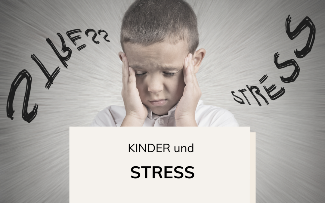 Kinder und Stress