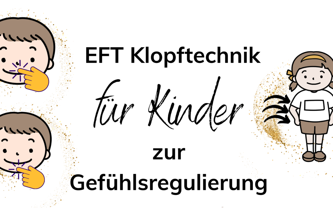 EFT Klopftechnik für Kinder