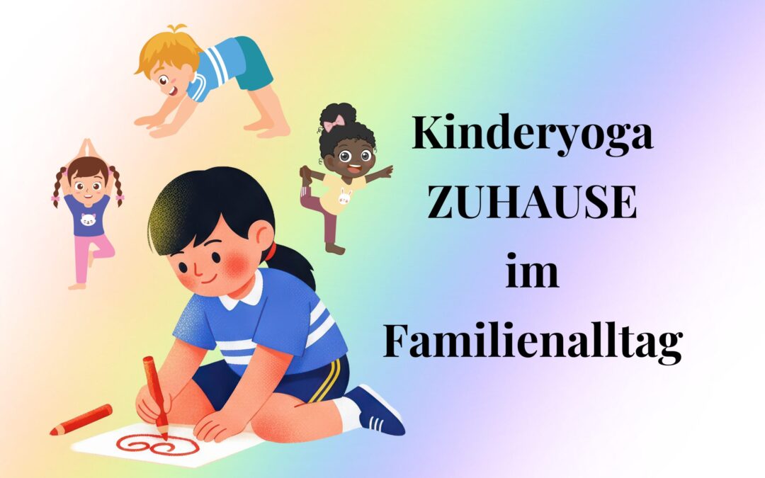 Yoga für Kinder Zuhause imFLUSSsein